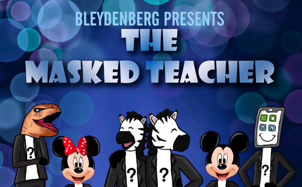 Bleydenberg presents… The Masked Teacher